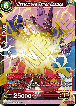 BT1-004 - Destructive Terror Champa