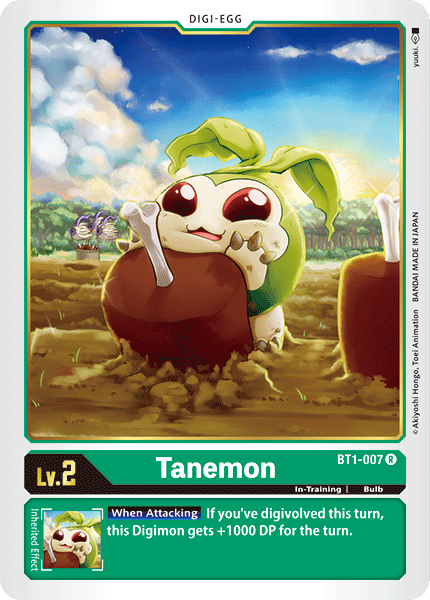 (BT01-007) - Tanemon