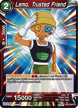 BT11-024 - Lemo, Trusted Friend