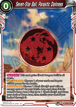 BT11-027 - Seven-Star Ball, Parasitic Darkness