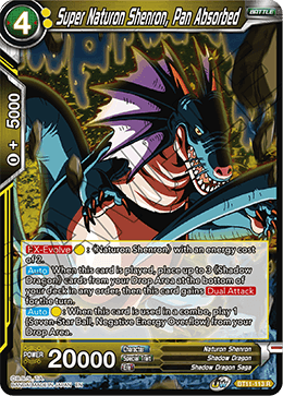 BT11-113 - Super Naturon Shenron, Pan Absorbed