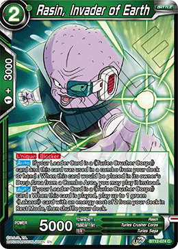 BT12-074 - Rasin, Invader of Earth