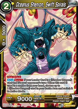 BT12-114 - Oceanus Shenron, Swift Spirals