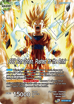 BT13-031	- Son Gohan // SS2 Son Gohan, Pushed to the brink