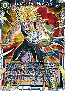 BT13-060	- Galactic Buster