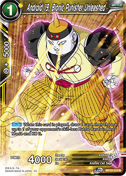 BT13-114	- Android 19, Bionic Punisher Unleashed