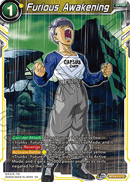 BT13-117	- Furious Awakening