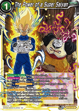 BT13-120	- The Power of a Super Saiyan