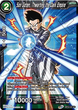 BT13-127	- Son Goten, Thwarting the Dark Empire