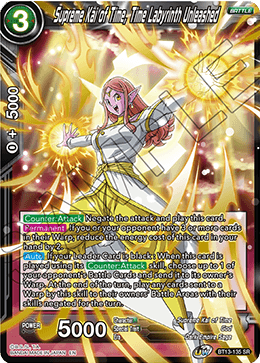 BT13-135	- Supreme Kai of Time, Time Labyrinth Unleashed