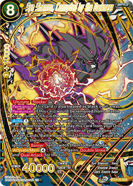 BT13-152	- Syn Shenron, Corrupted by the Darkness