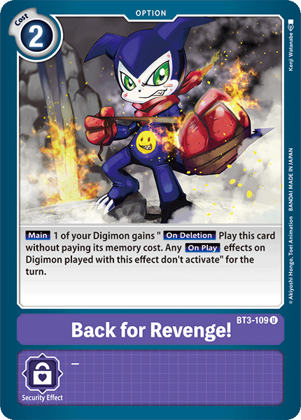 (BT03-109) - Back for Revenge!