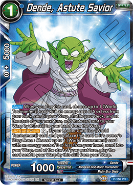 P-150 - Dende, Astute Savior (Power Booster: World Martial Arts Tournament)